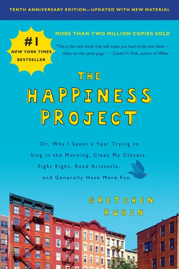 the-happiness-project-tenth-anniversary-edition